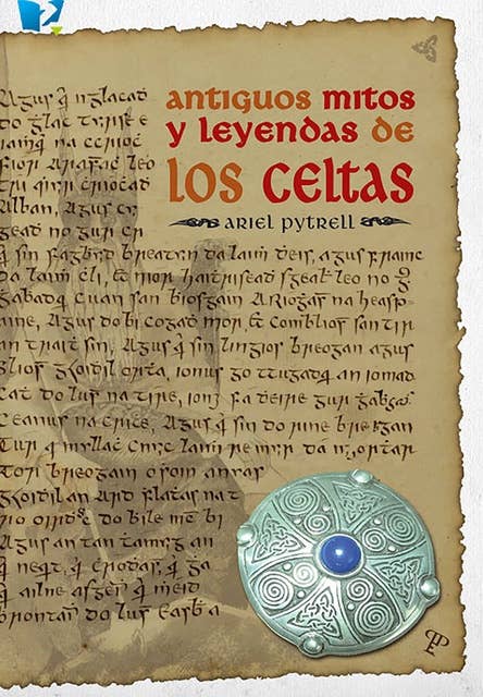Antiguos mitos y leyendas Celtas