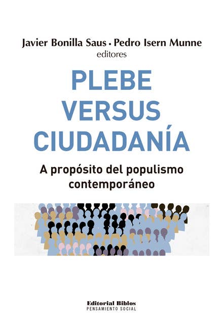 Plebe versus ciudadanía: A propósito del populismo contemporáneo