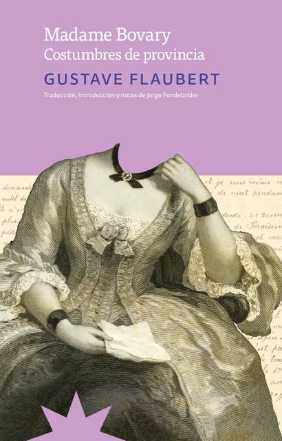 Madame Bovary: Costumbres de provincia