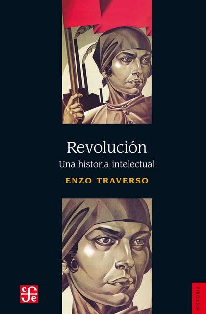 Revolución: Una historia intelectual