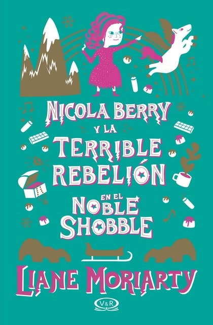 Nicola Berry y la terrible rebelión en el Noble Shobble