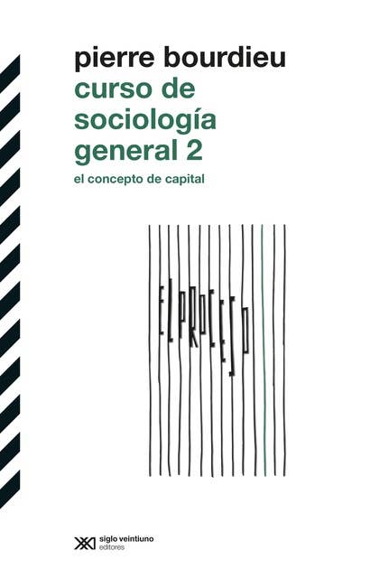 Curso de sociología general 2: El concepto de capital