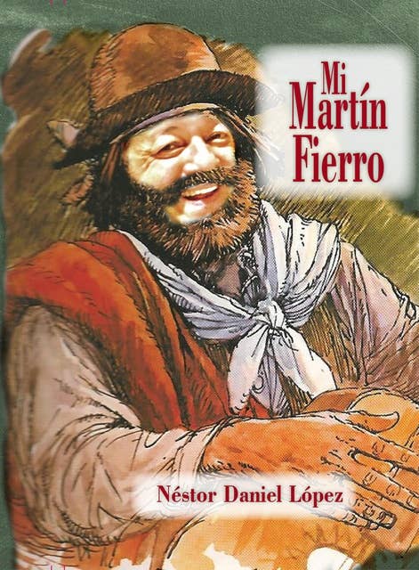 Mi Martin Fierro