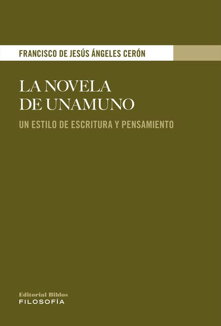 La novela de Unamuno: Un estilo de escritura y pensamiento