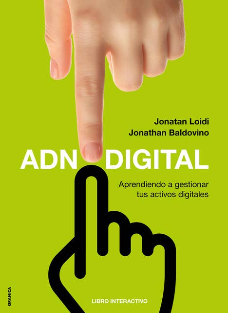 ADN Digital: Aprendiendo a gestionar tus activos digitales