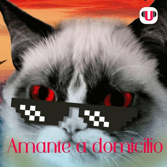 U_CAT: AMANTE A DOMICILIO