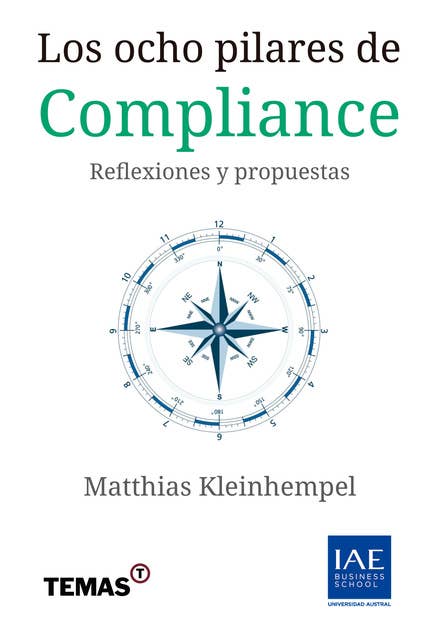 Los ocho pilares de Compliance: Reflexiones y propuestas