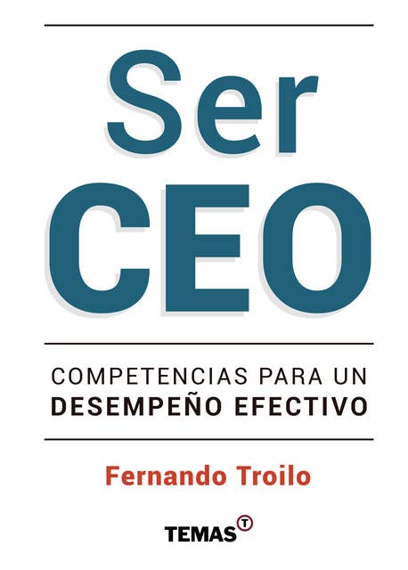 Ser CEO: Competencias para un desempeño efectivo
