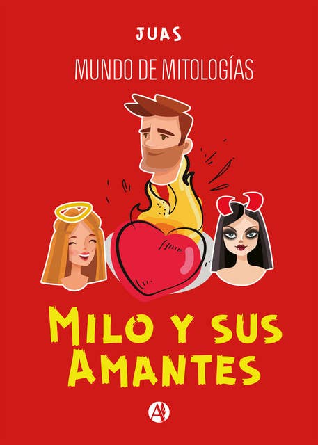 Milo y sus Amantes: Mundo de Mitologías