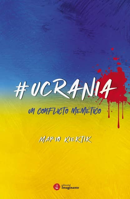 #Ucrania: Un conflicto memético