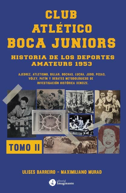Club atlético Boca Juniors 1953 II: Historia de los deportes amateurs