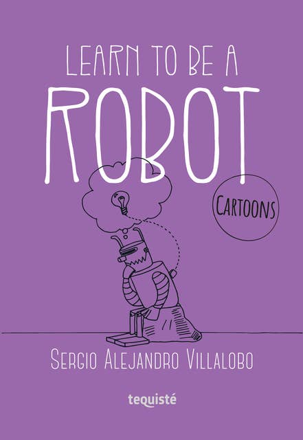 Learn to be a robot: Cartoons