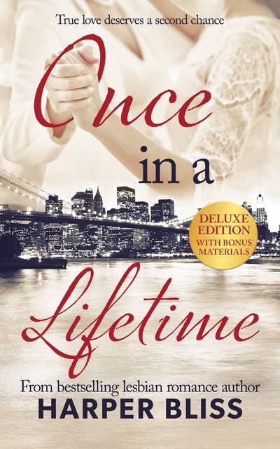 Once in a Lifetime: Deluxe Edition
