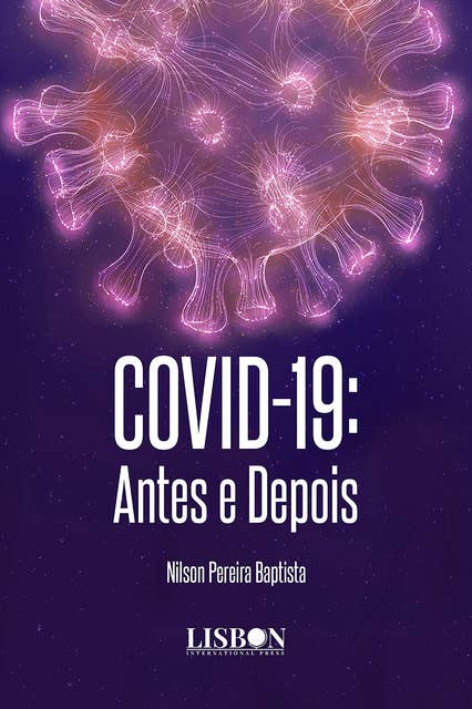 COVID-19: Antes e Depois