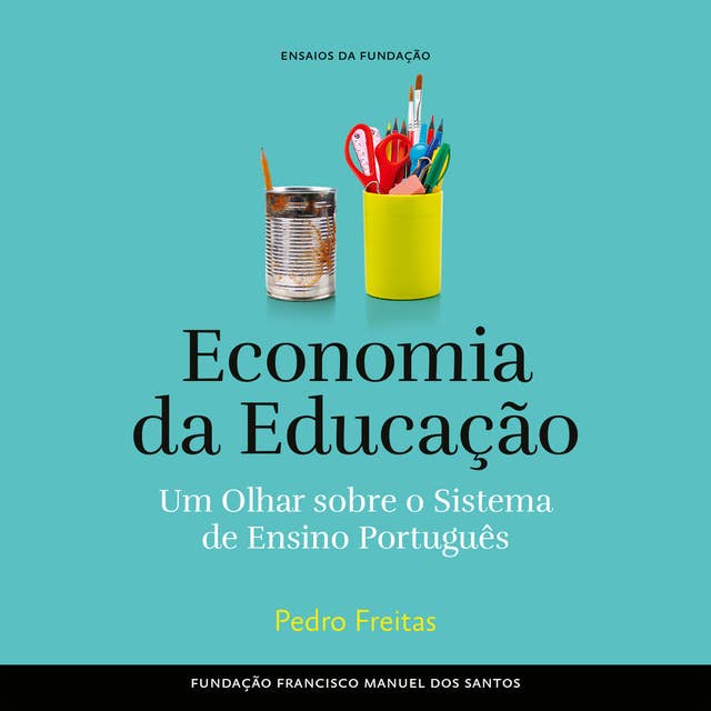 Economia e Educação, Um olhar sobre o sistema de ensino português
