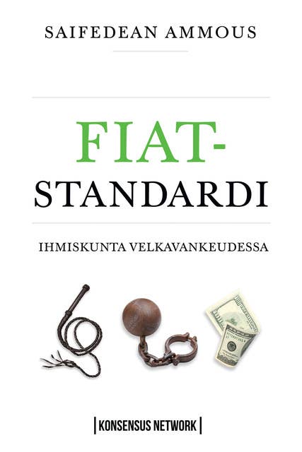 Fiat-standardi: Ihmiskunta Velkavankeudessa