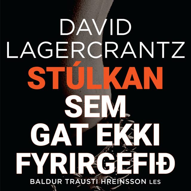 Cover for Stúlkan sem gat ekki fyrirgefið