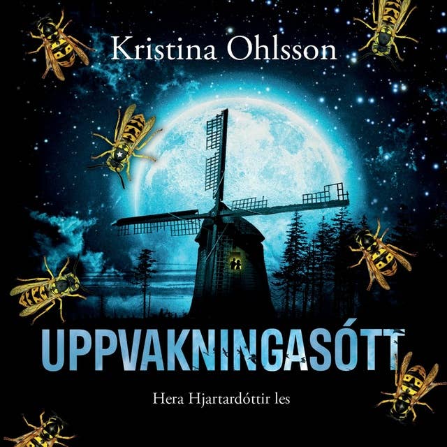 Uppvakningasótt by Kristina Ohlsson
