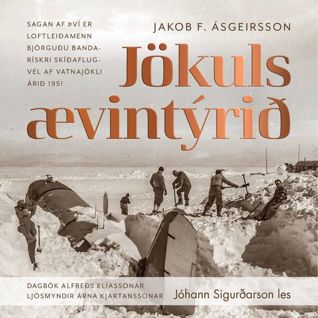 Jökulsævintýrið by Jakob F. Ásgeirsson