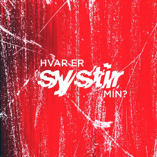 Cover for Hvar er systir mín