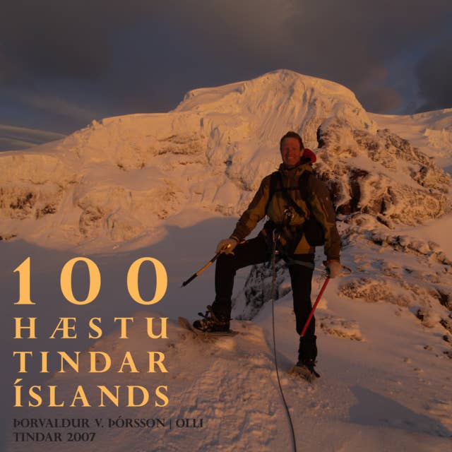 100 hæstu tindar Íslands: Tindar 2007