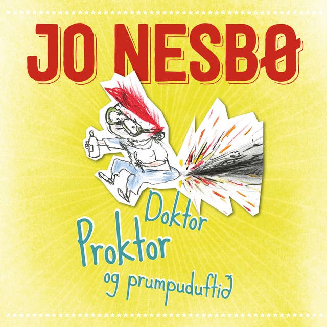 Doktor Proktor og prumpuduftið