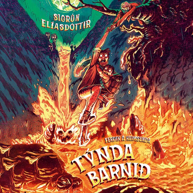 Ferðin á heimsenda: Týnda barnið