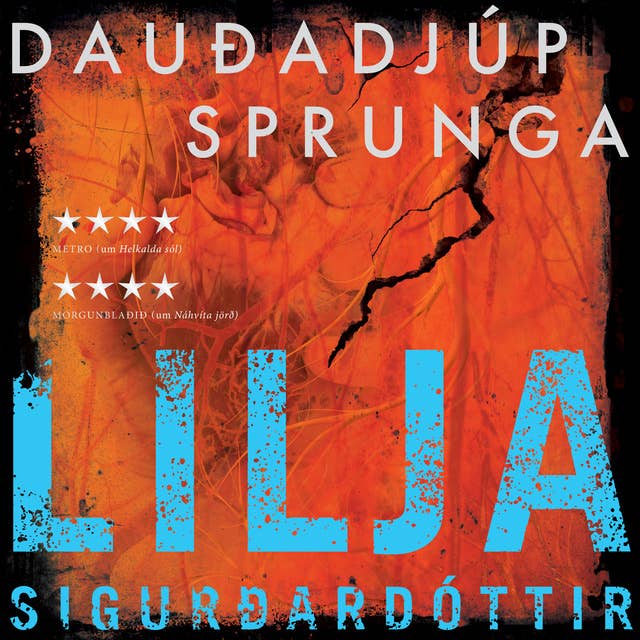 Dauðadjúp sprunga by Lilja Sigurðardóttir