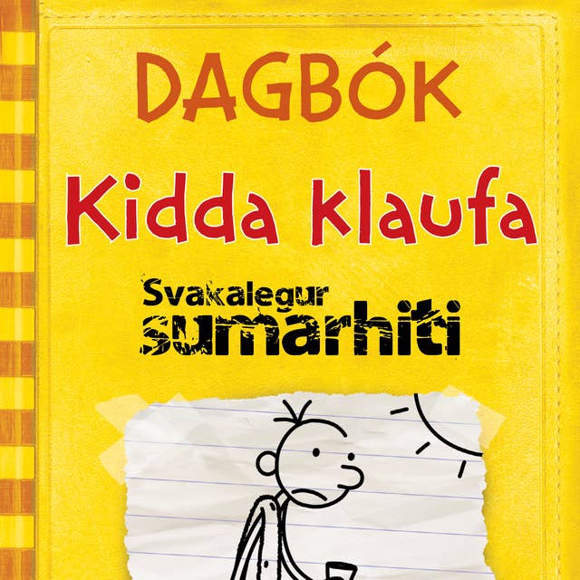 Cover for Dagbók Kidda klaufa #4 – Svakalegur sumarhiti