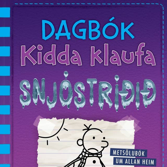 Dagbók Kidda klaufa #13 - Snjóstríðið