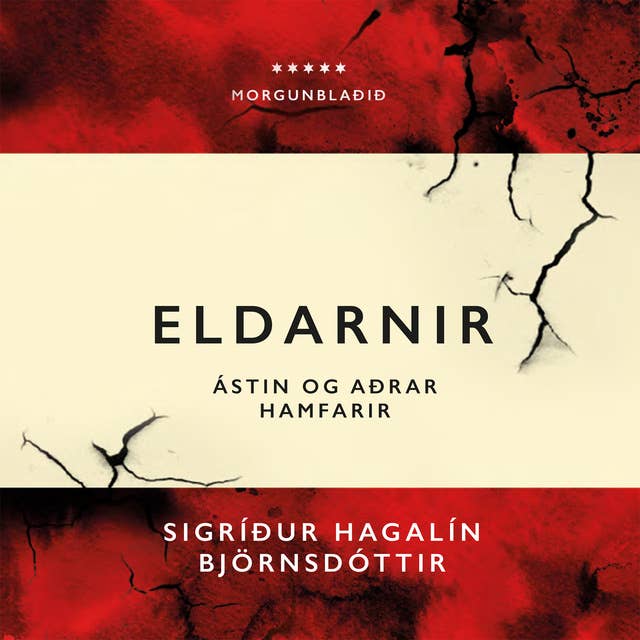 Cover for Eldarnir. Ástin og aðrar hamfarir
