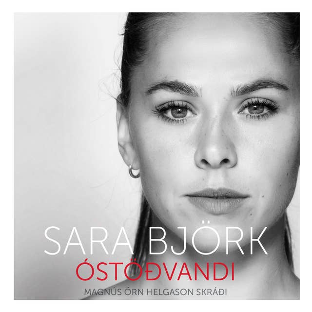 Sara Björk - Óstöðvandi