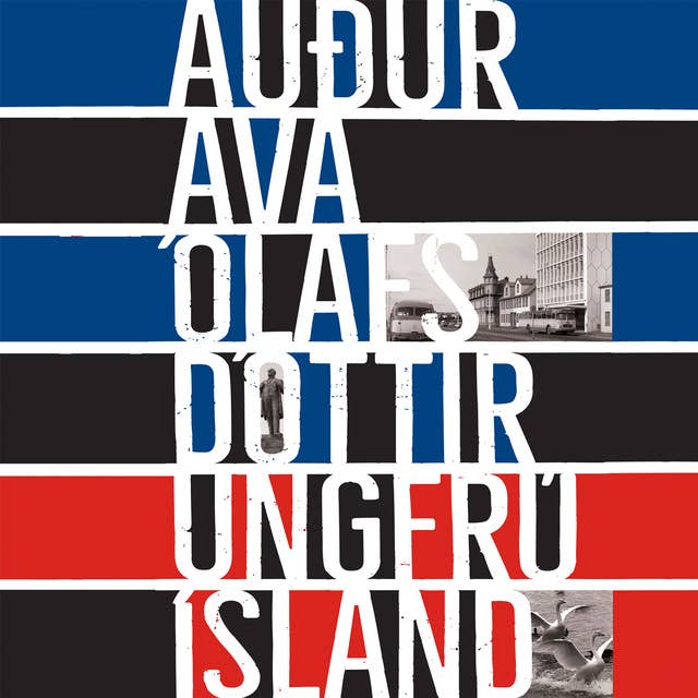 Ungfrú Ísland by Auður Ava Ólafsdóttir