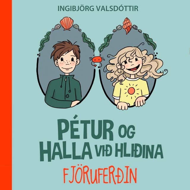 Pétur og Halla við hliðina: Fjöruferðin