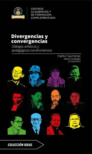 Divergencias y convergencias: Diálogos artísticos y pedagógicos transfronterizos