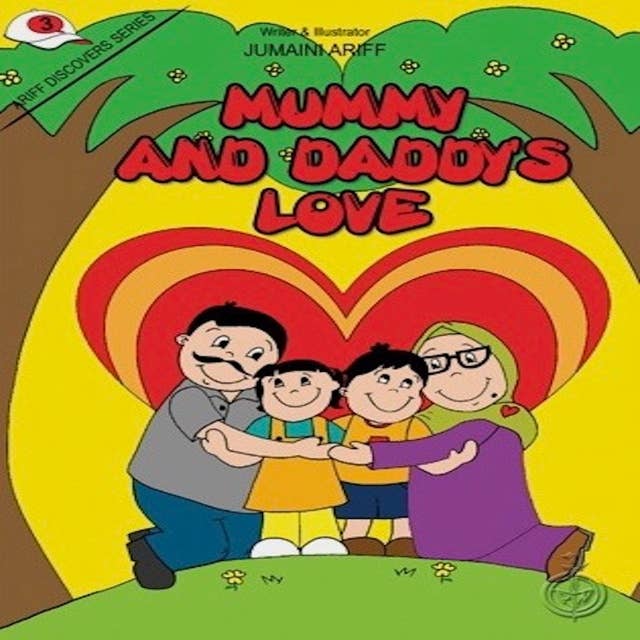 Mummy's & Daddy's Love