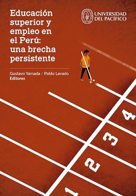 Educación superior y empleo en el Perú: una brecha persistente