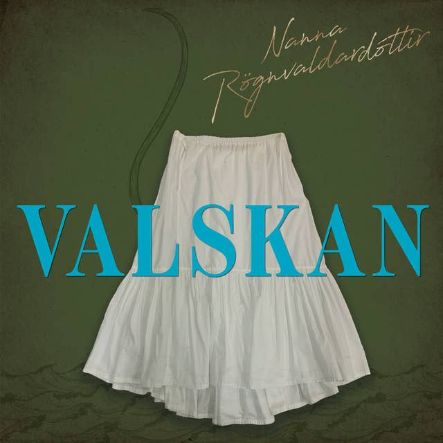 Valskan by Nanna Rögnvaldardóttir