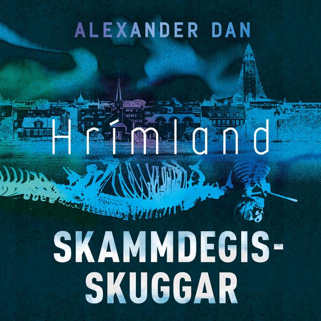 Hrímland: Skammdegisskuggar by Alexander Dan Vilhjálmsson