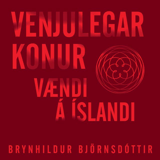 Venjulegar konur by Brynhildur Björnsdóttir
