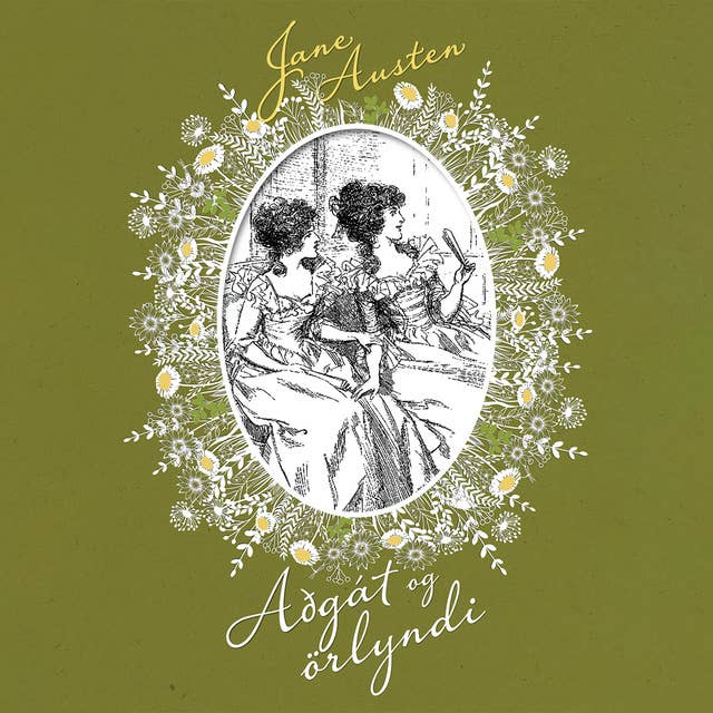 Aðgát og örlyndi by Jane Austen