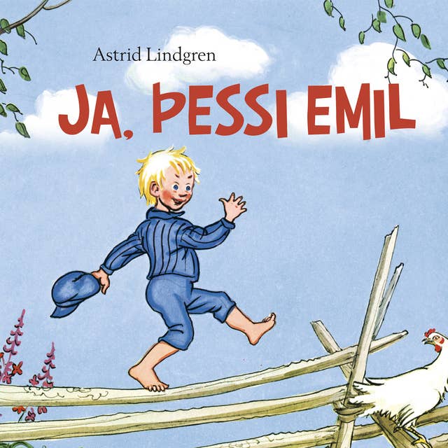 Ja, þessi Emil by Astrid Lindgren