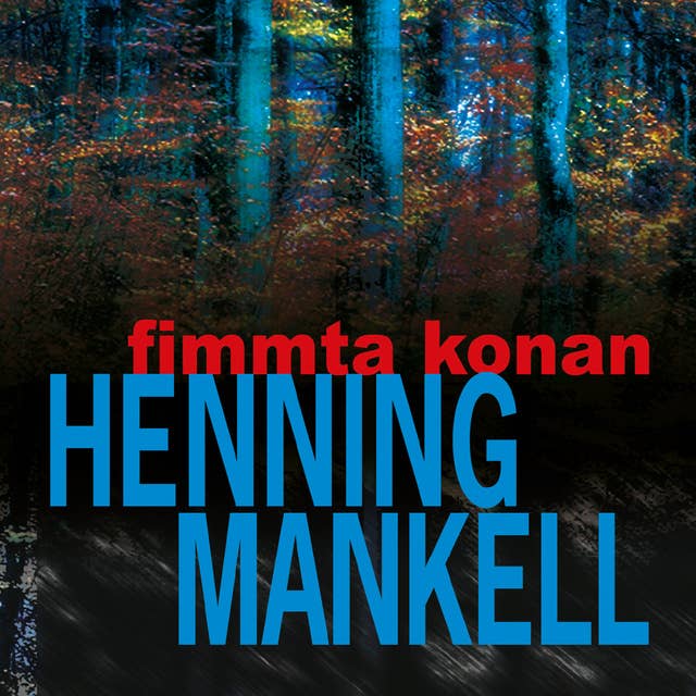 Fimmta konan by Henning Mankell