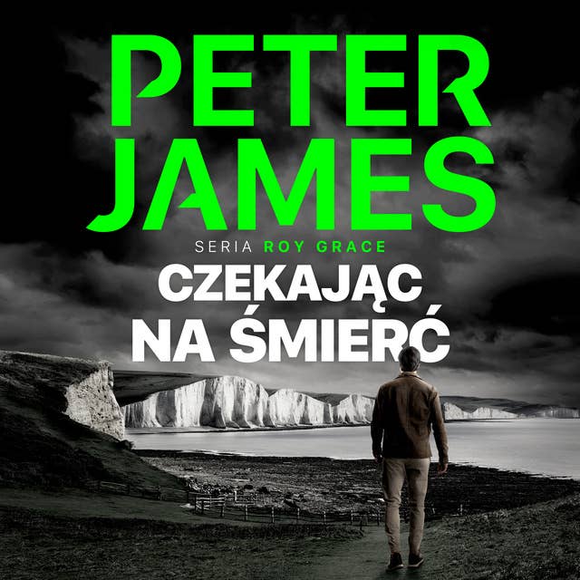 Czekając na śmierć by Peter James