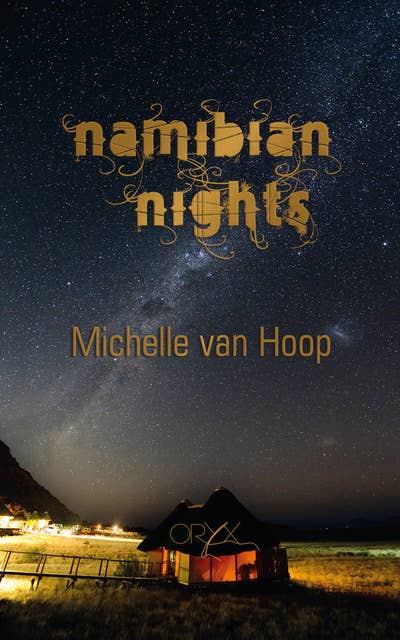 Namibian Nights: A Love Story in Africa
