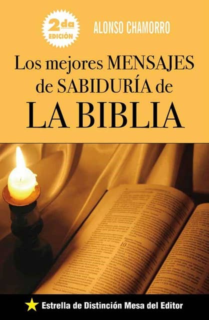 Los mejores mensajes de sabiduría de la Biblia: Segunda edición
