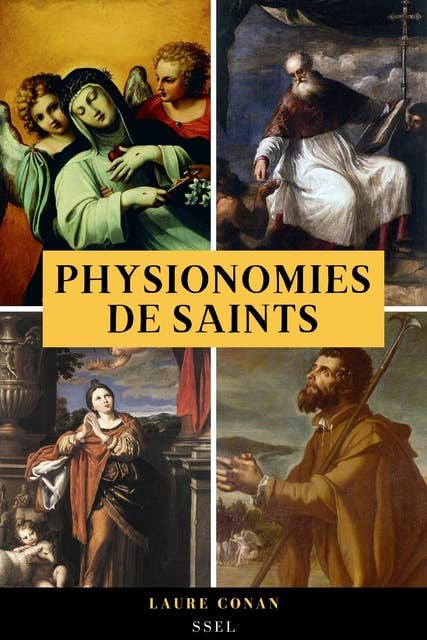 Physionomies de saints: Illustré
