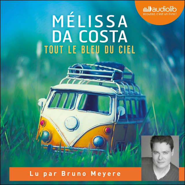 Tout le bleu du ciel by Mélissa Da Costa