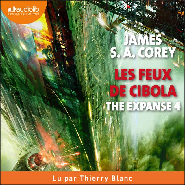 The Expanse, tome 4 - Les Feux de Cibola