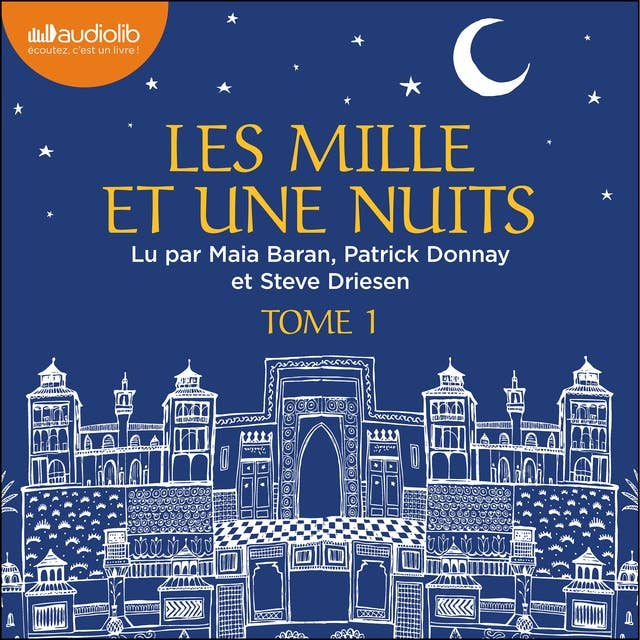 Les Mille et Une Nuits, tome 1 